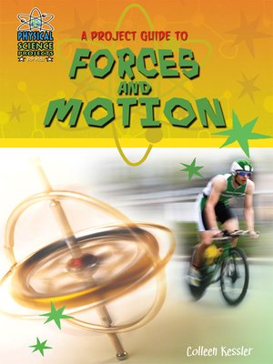 cover image of A Project Guide to Forces and Motion